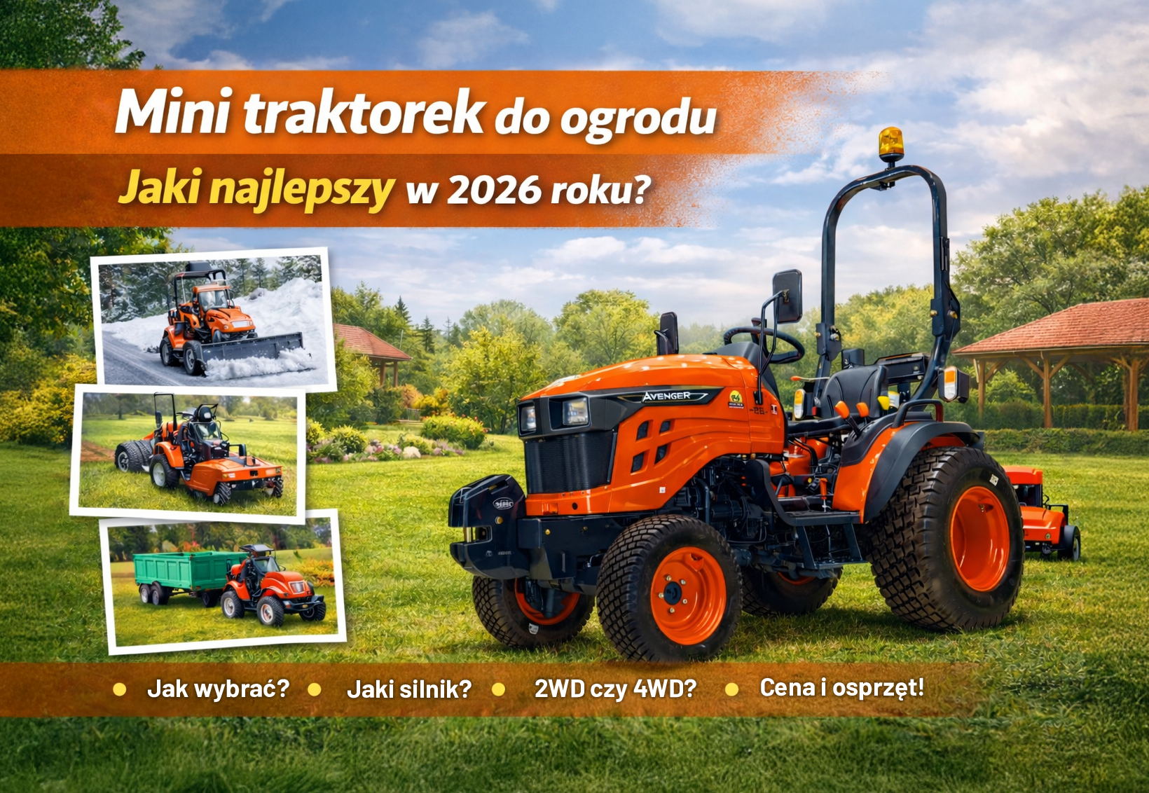 Mini traktorek do ogrodu – jaki najlepszy w 2026 roku?